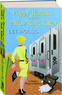 POPPY HARMON AND THE PILLOW TALK KILLER - HamiltonBook.com