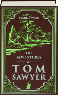 THE ADVENTURES OF TOM SAWYER