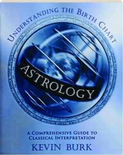 ASTROLOGY: Understanding the Birth Chart