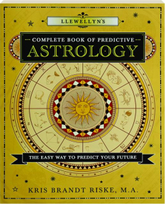 LLEWELLYN'S COMPLETE BOOK OF PREDICTIVE ASTROLOGY