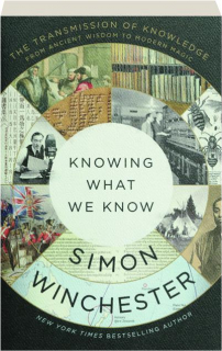 KNOWING WHAT WE KNOW: The Transmission of Knowledge from Ancient Wisdom to Modern Magic