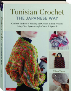 TUNISIAN CROCHET: The Japanese Way