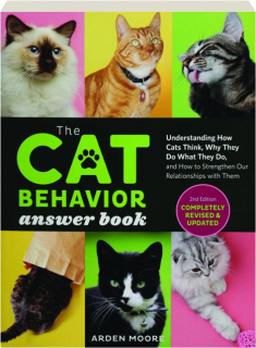 THE CAT BEHAVIOR ANSWER BOOK, 2ND EDITION REVISED