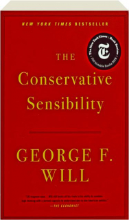 THE CONSERVATIVE SENSIBILITY