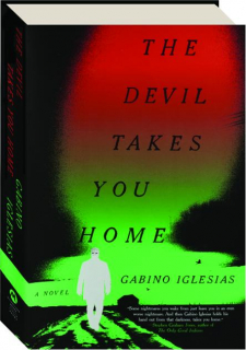 THE DEVIL TAKES YOU HOME