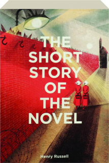 THE SHORT STORY OF THE NOVEL