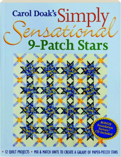 CAROL DOAK'S SIMPLY SENSATIONAL 9-PATCH STARS