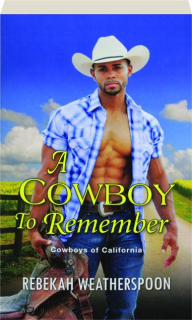 A COWBOY TO REMEMBER