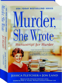 MANUSCRIPT FOR MURDER: <I>Murder, She Wrote</I>