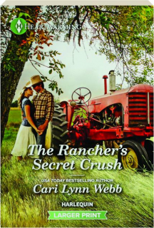 THE RANCHER'S SECRET CRUSH