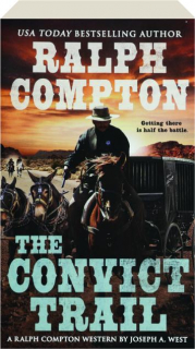 RALPH COMPTON THE CONVICT TRAIL