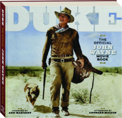 DUKE: The Official John Wayne Movie Book