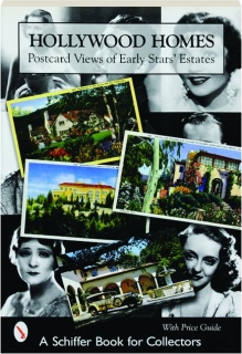 Hollywood Homes Postcard Views Of The Early Stars