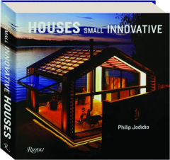 SMALL INNOVATIVE HOUSES