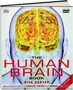 THE HUMAN BRAIN BOOK, 2ND EDITION: An Illustrated Guide to Its ...