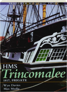 HMS <I>TRINCOMALEE</I>