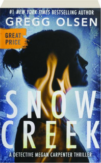 SNOW CREEK - HamiltonBook.com