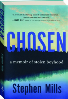 CHOSEN: A Memoir of Stolen Boyhood