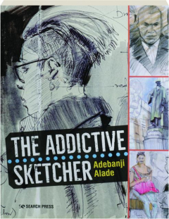 THE ADDICTIVE SKETCHER