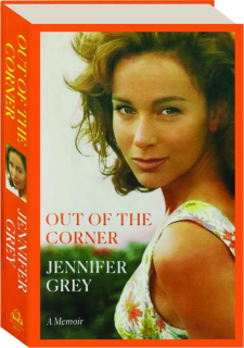 OUT OF THE CORNER: A Memoir