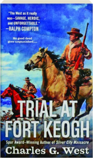 TRIAL AT FORT KEOGH