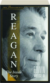 REAGAN: The Inside Story