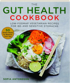 THE GUT HEALTH COOKBOOK