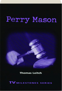 <I>PERRY MASON:</I> TV Milestones