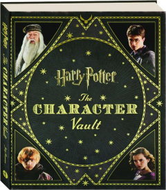 <I>HARRY POTTER:</I> The Character Vault