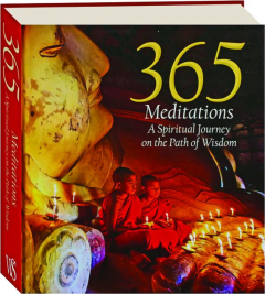 365 MEDITATIONS: A Spiritual Journey on the Path of Wisdom