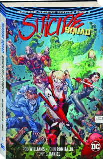 SUICIDE SQUAD, BOOK 2: Rebirth Deluxe Edition