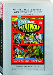 WEREWOLF BY NIGHT, VOLUME 1: Marvel Masterworks