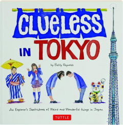 CLUELESS IN TOKYO