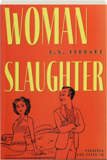 WOMAN SLAUGHTER