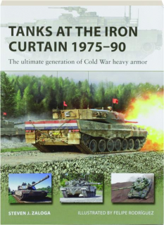 TANKS AT THE IRON CURTAIN 1975-90: New Vanguard 323