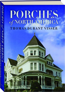 PORCHES OF NORTH AMERICA