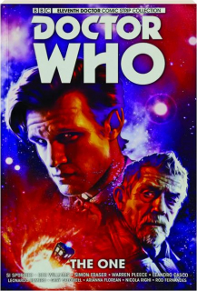 <I>DOCTOR WHO</I>--THE ELEVENTH DOCTOR, VOL. 5: The One