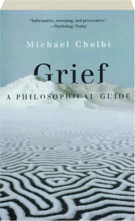 GRIEF: A Philosophical Guide