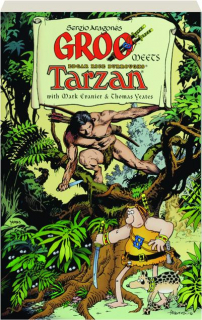 GROO MEETS TARZAN