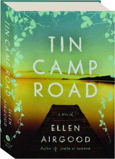 TIN CAMP ROAD