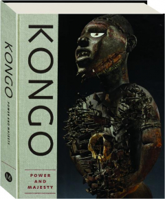 KONGO: Power and Majesty