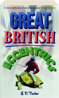 GREAT BRITISH ECCENTRICS