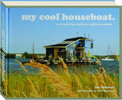 MY COOL HOUSEBOAT