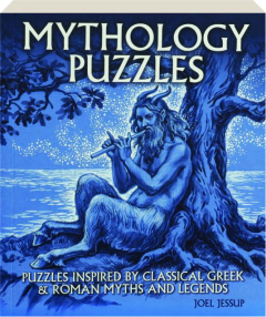 MYTHOLOGY PUZZLES: Puzzles Inspired by Classical Greek & Roman Myths and Legends