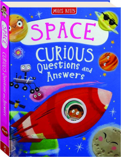 SPACE: Curious Questions and Answers