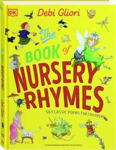 THE BOOK OF NURSERY RHYMES: 50 Classic Poems for Children