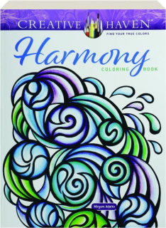 CREATIVE HAVEN HARMONY COLORING BOOK