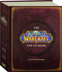 THE WORLD OF WARCRAFT POP-UP BOOK