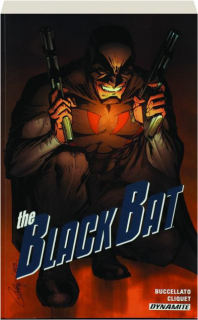 THE BLACK BAT OMNIBUS, VOL. 1: Redemption