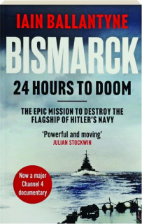 BISMARCK: 24 Hours to Doom